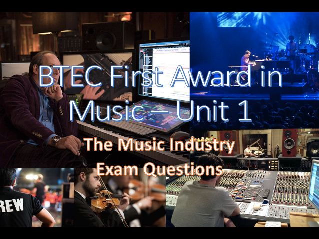 BTEC First Award in Music - Unit 1 Exam Questions